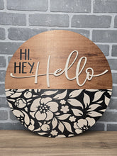 Load image into Gallery viewer, Hi. Hey. Hello. Farmhouse Door Sign