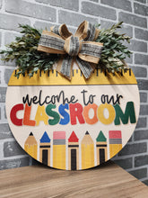 Load image into Gallery viewer, Welcome to our classroom ruler Door Sign
