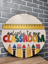 Load image into Gallery viewer, Welcome to our classroom ruler Door Sign
