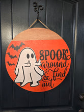 Load image into Gallery viewer, Spook Around and Find Out Door Hanger
