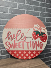 Load image into Gallery viewer, Hello Sweet Thing Door Hanger
