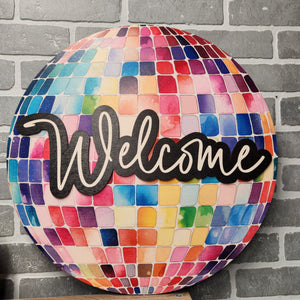 Disco ball Welcome Door Hanger