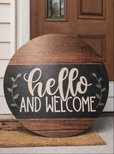 Load image into Gallery viewer, Hello and Welcome Door Hanger
