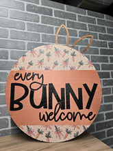 Load image into Gallery viewer, Every bunny welcome bunny ears door hanger
