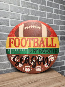 Football is my favorite season door hanger