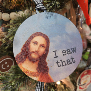 Jesus-I saw that ornament
