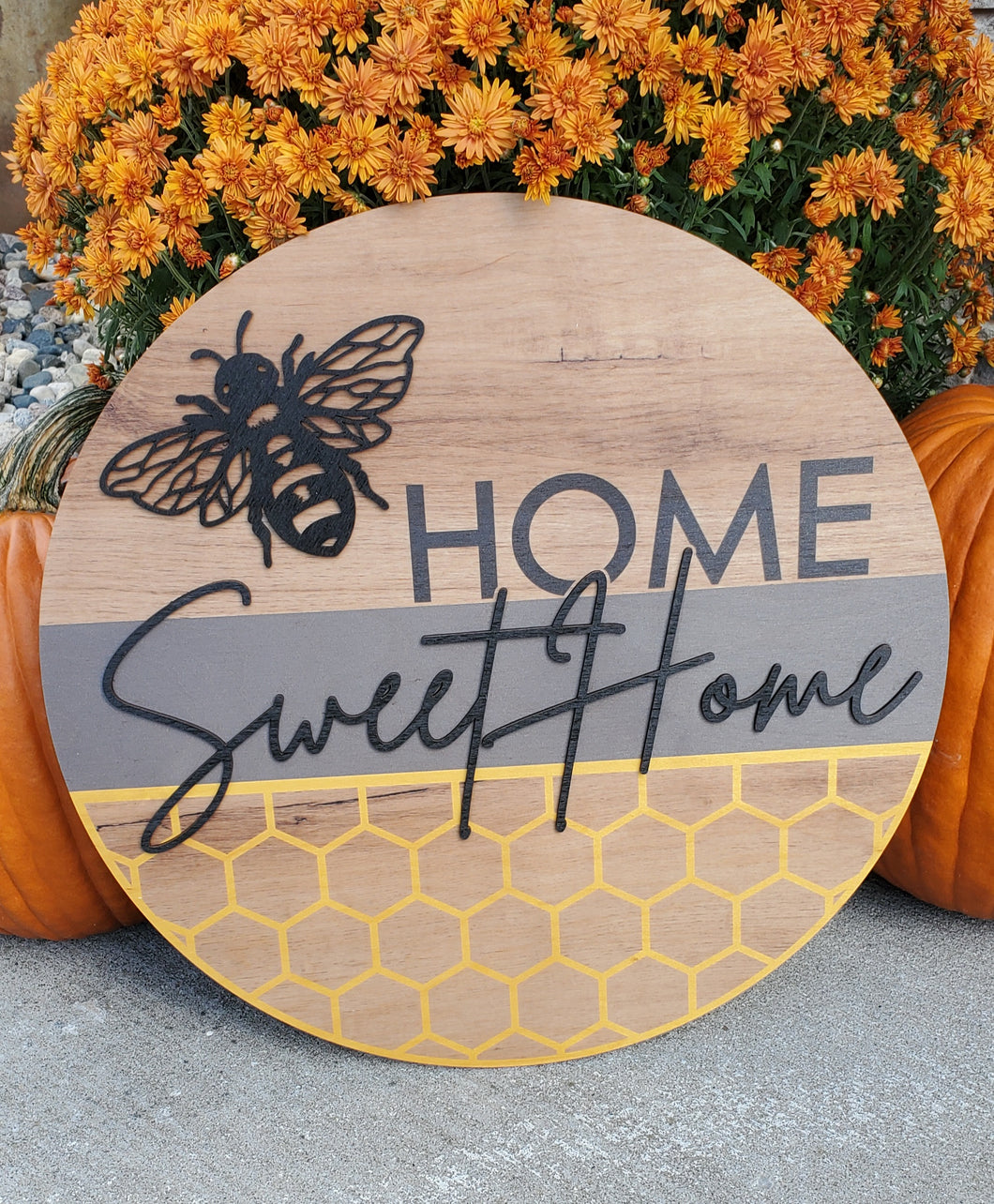 Home Sweet Home Honey Bee