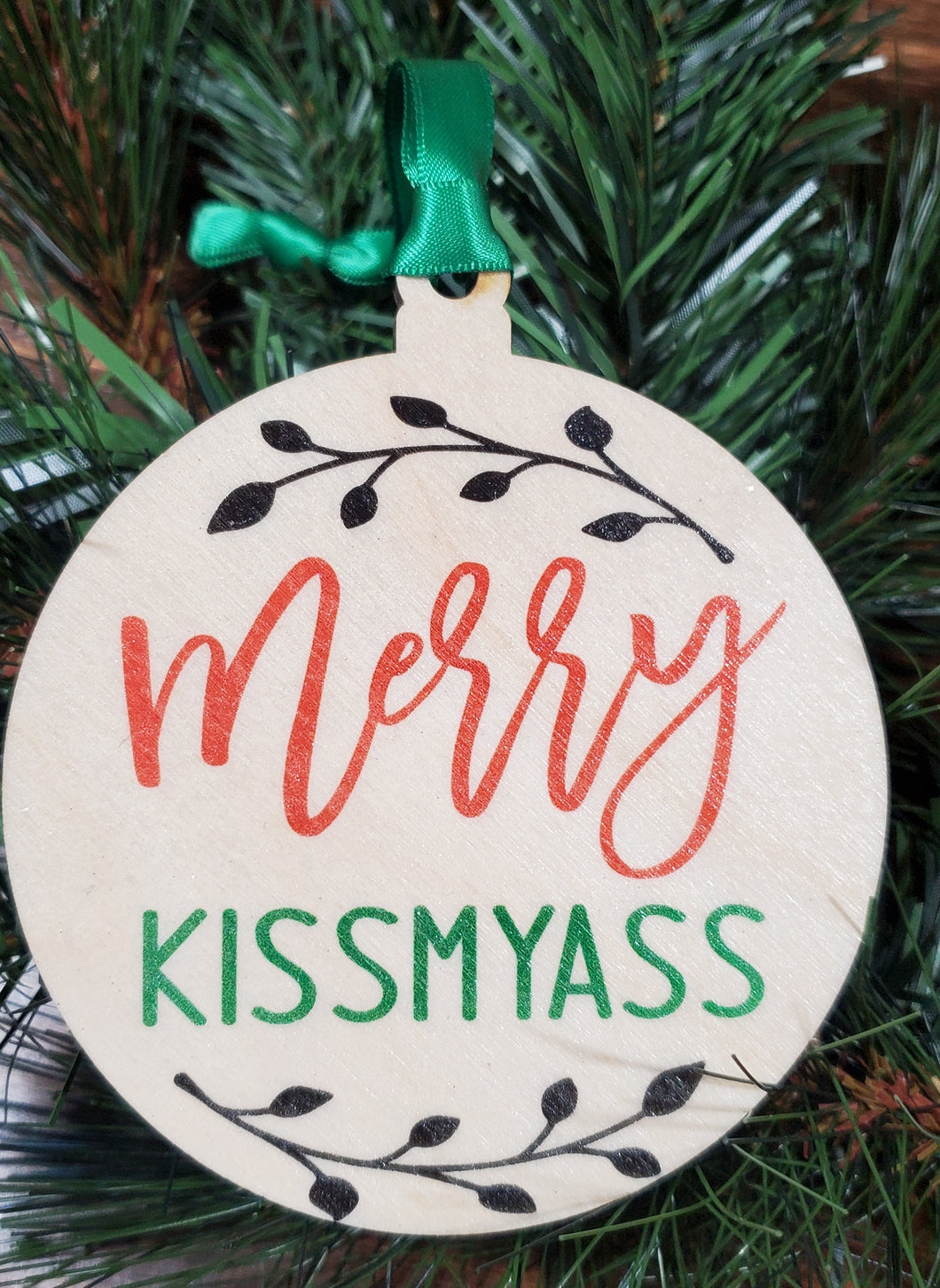 Merry KissMyAss Ornament